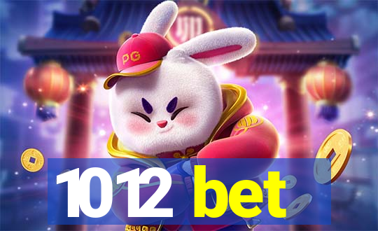 1012 bet